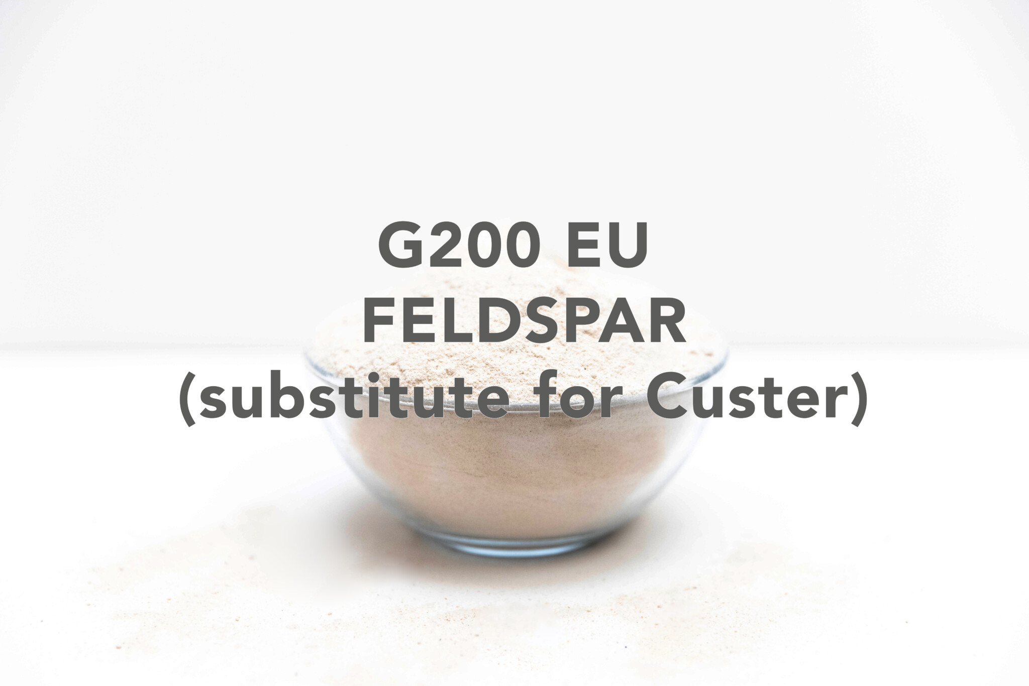 G200 EU FELDSPAR 55# (sub for Custer)